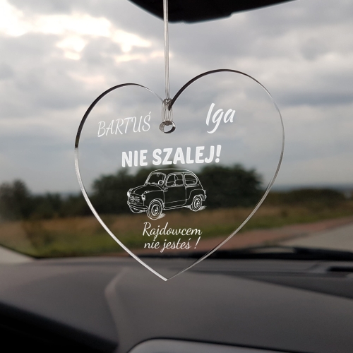 POMYSŁ NA PREZENT NA DZIEŃ CHŁOPAKA zawieszka do auta Nie szalej