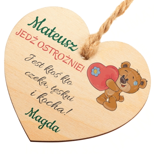 Zawieszka do auta serce dwustronny nadruk Misiu jedź ostrożnie