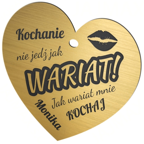 NIE JEDŹ JAK WARIAT zawieszka do auta z imieniem prezent dla Niego