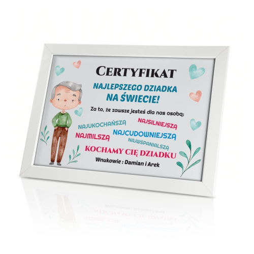 CERTYFIKAT DLA NAJ DZIADKA prezent od wnuków biała ramka A4  plakat