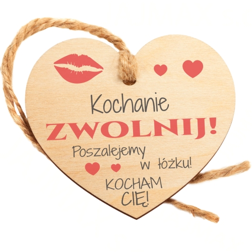 Zawieszka do auta KOCHANIE ZWOLNIJ super prezent na Walentynki