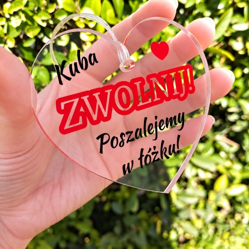 Zawieszka na Lusterko ZWOLNIJ Prezent na Dzień Chłopaka i Walentynki