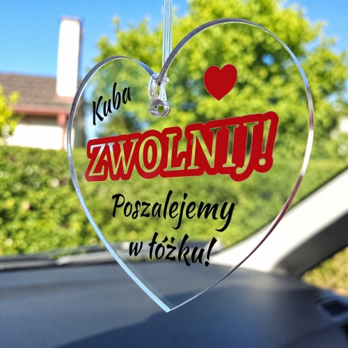 Zawieszka na Lusterko ZWOLNIJ Prezent na Dzień Chłopaka i Walentynki