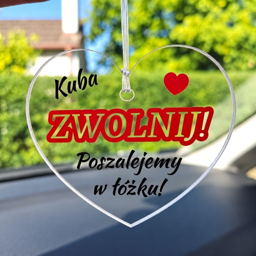 Zawieszka na Lusterko ZWOLNIJ Prezent na Dzień Chłopaka i Walentynki
