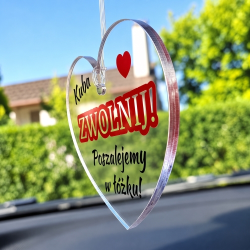 Zawieszka na Lusterko ZWOLNIJ Prezent na Dzień Chłopaka i Walentynki