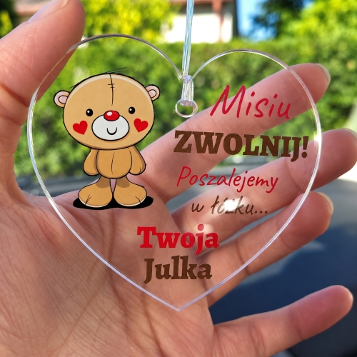 Zawieszka do Auta Miś ZWOLNIJ na Walentynki i Dzień Chłopaka