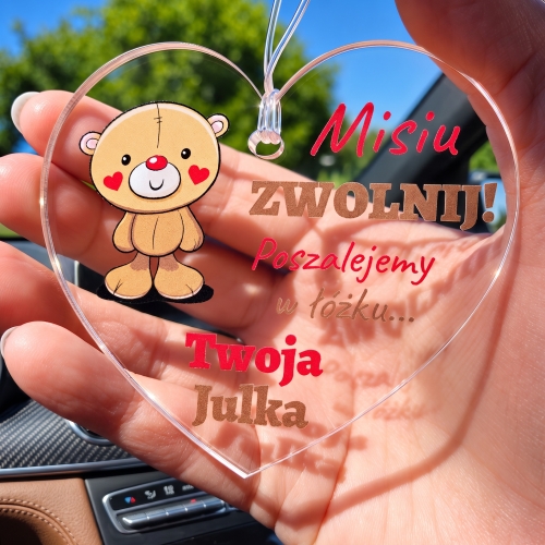 Zawieszka do Auta Miś ZWOLNIJ na Walentynki i Dzień Chłopaka