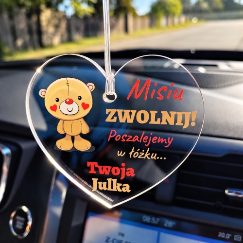 Zawieszka do Auta Miś ZWOLNIJ na Walentynki i Dzień Chłopaka
