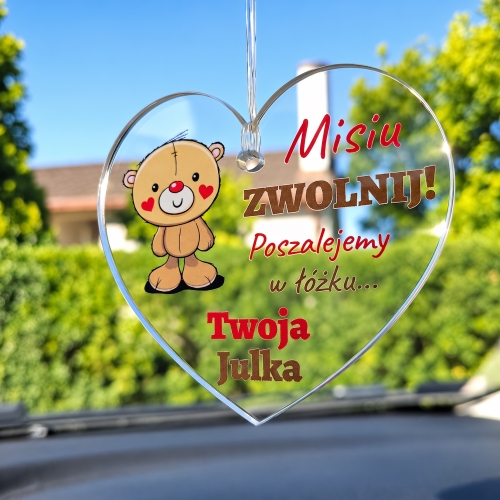 Zawieszka do Auta Miś ZWOLNIJ na Walentynki i Dzień Chłopaka