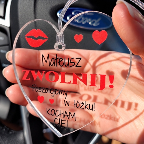 Akrylowa Zawieszka Zwolnij z Imieniem na Dzień Chłopaka i Walentynki