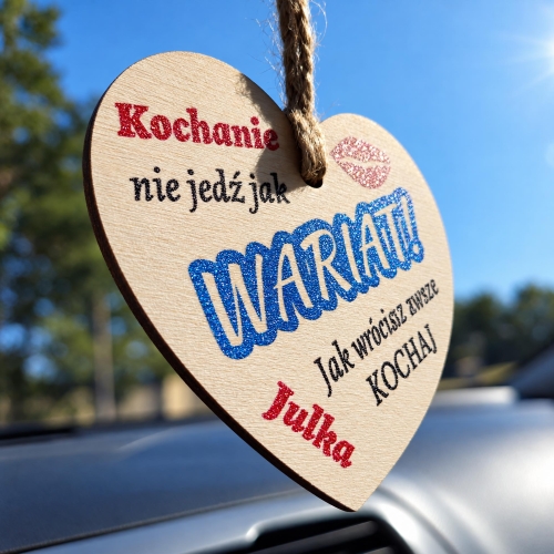 Drewniane Serce Nie Jedź Jak WARIAT na Dzień Chłopaka i Walentynki