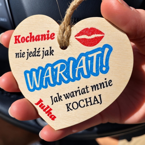 Drewniane Serce Nie Jedź Jak WARIAT na Dzień Chłopaka i Walentynki