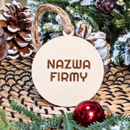 Bombka Drewniana na Choinkę z Grawerem Nazwy Firmy dla Klientów