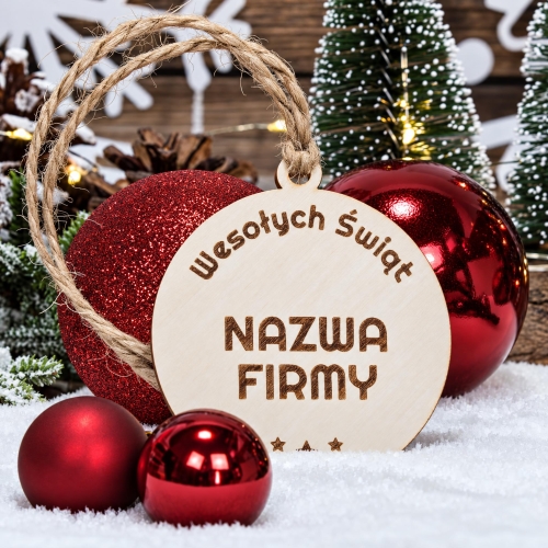 Bombka Drewniana z Grawerem Nazwy Firmy i Życzeniami Świątecznymi
