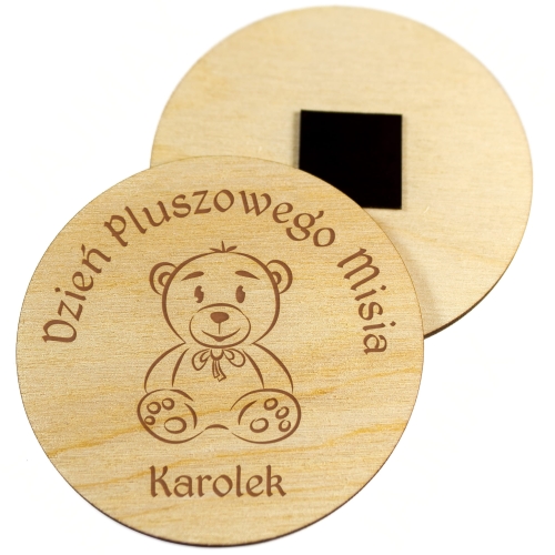Magnes koło na DZIEŃ PLUSZOWEGO MISIA  imienny GRAWER