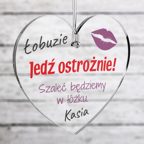 Zawieszka do auta ŁOBUZIE JEDŹ OSTROŻNIE zabawny upominek dla Niego